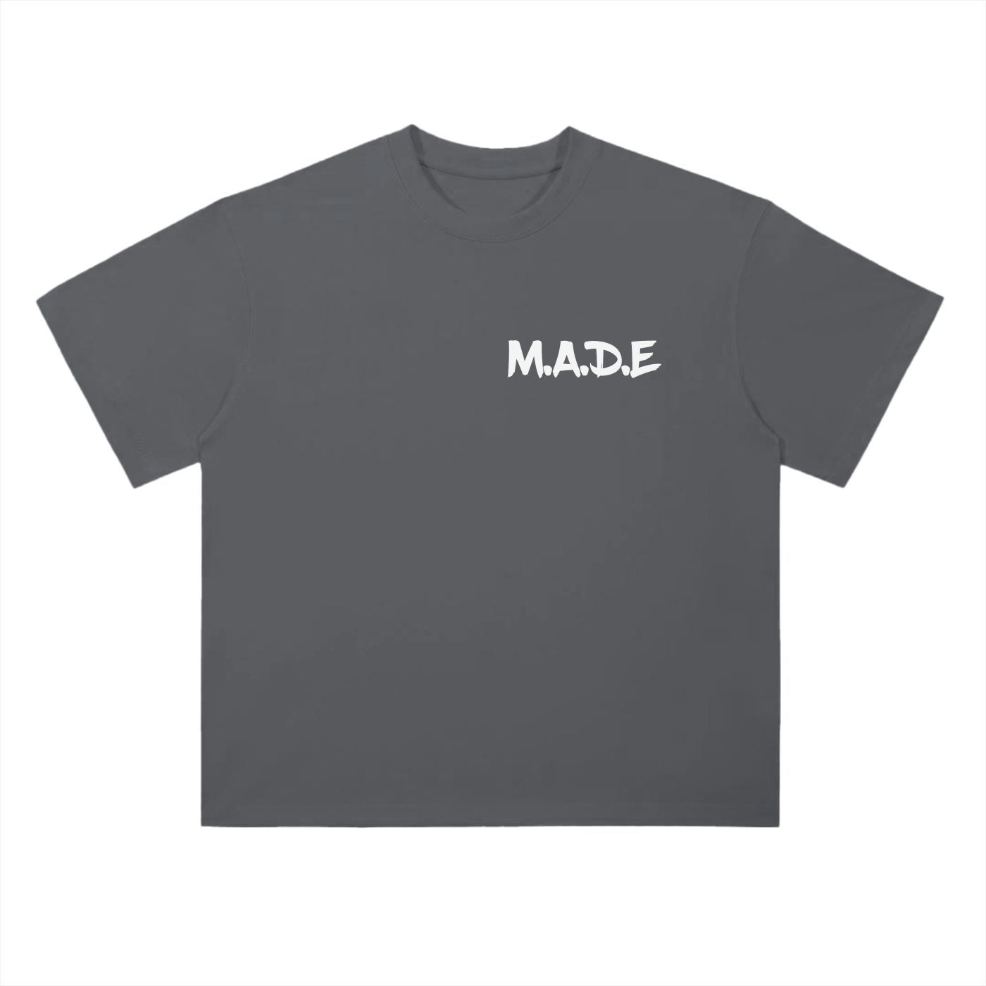 M.A.D.E- Drop Shoulder T-Shirt
