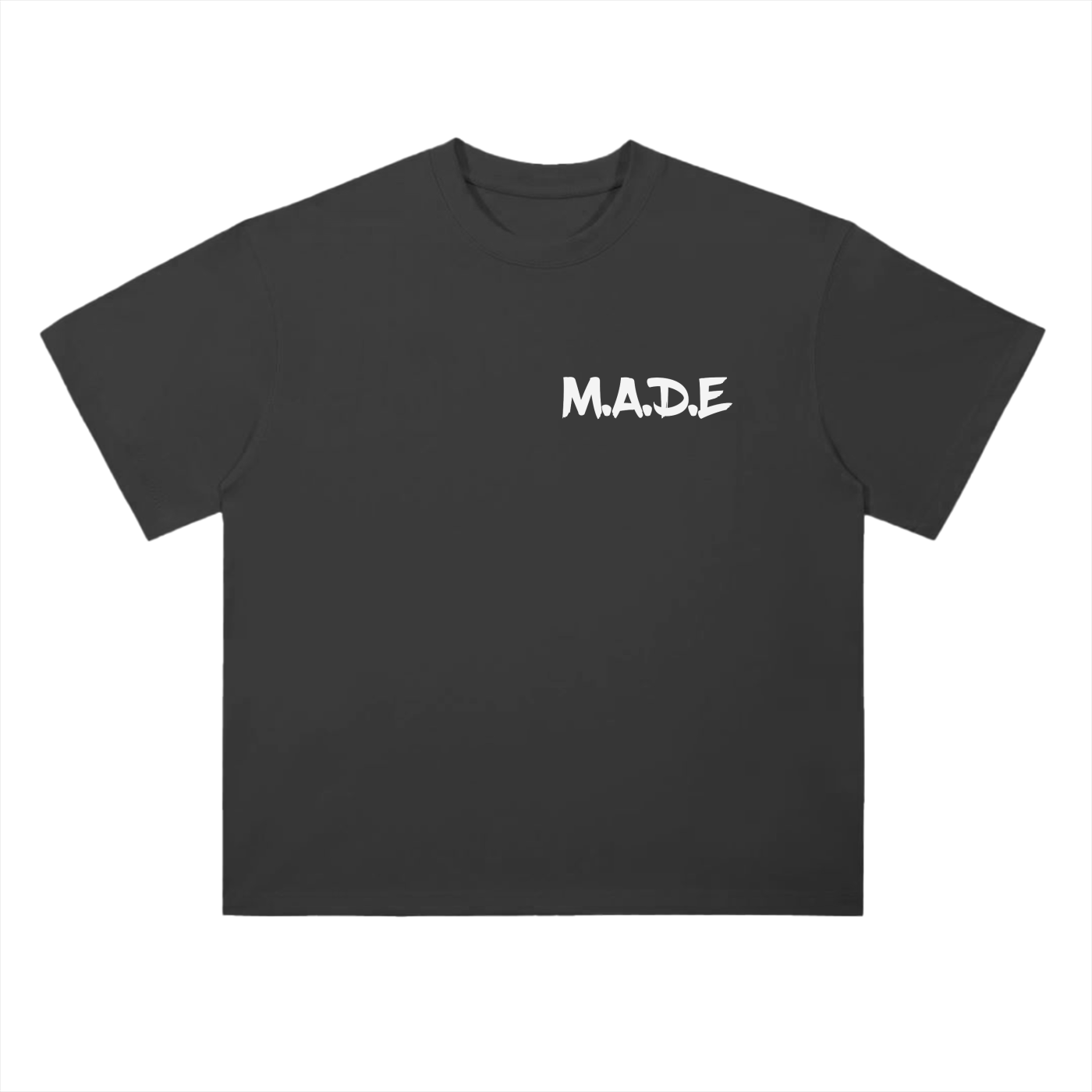 M.A.D.E- Drop Shoulder T-Shirt